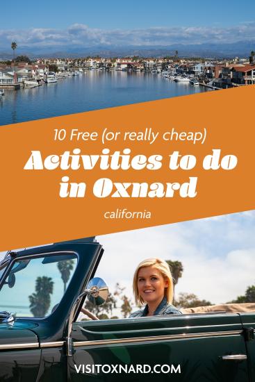 Cheap Activities You Can Do In Oxnard