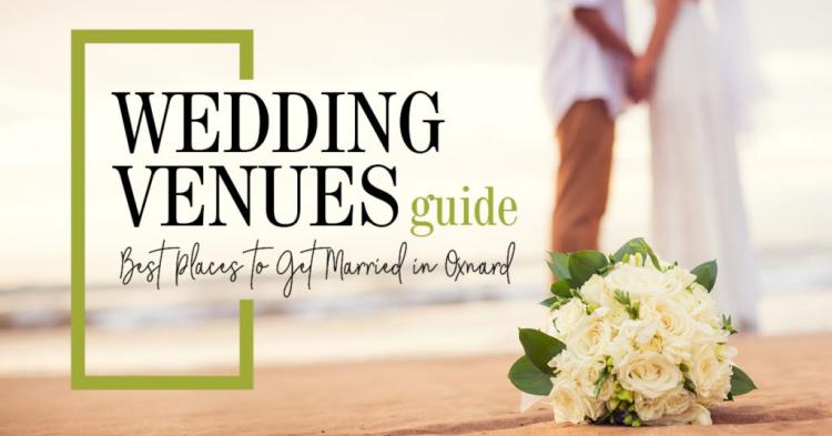 Wedding Venues In Oxnard